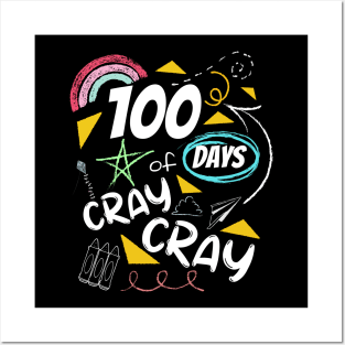 100 Days of Cray Cray shirt - back to school - children gift Posters and Art